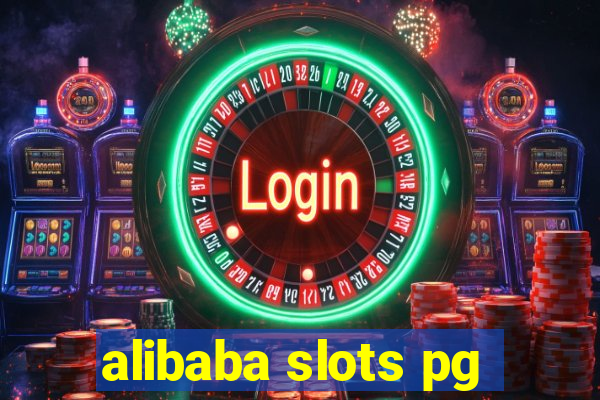 alibaba slots pg